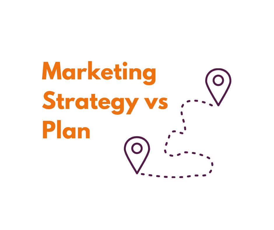 marketing strategy vs marketing plan