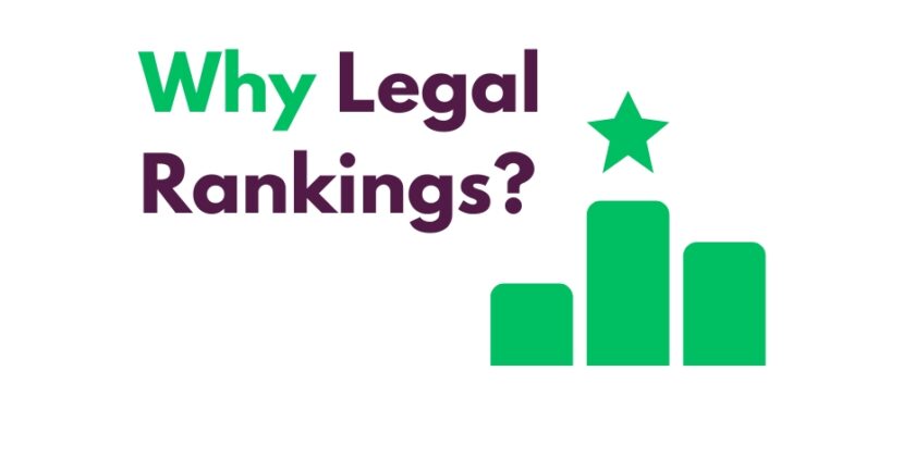 What’s the point of Legal Rankings?