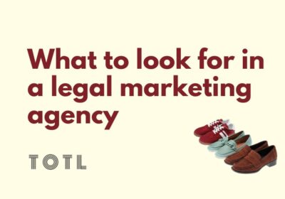 How to choose a legal marketing agency for your law firm